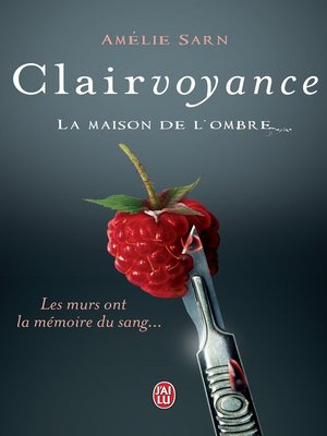 cover image of Clairvoyance. La maison de l'ombre